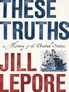 Cover image for These Truths